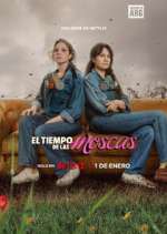 Watch El Tiempo de las Moscas M4ufreemovies