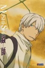 Watch Mushishi M4ufreemovies