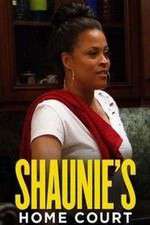 Watch Shaunie's Home Court M4ufreemovies