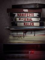 Watch Manifesto of a Serial Killer M4ufreemovies