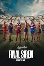 Watch Final Siren: Inside the AFL M4ufreemovies