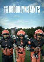 Watch We Are: The Brooklyn Saints M4ufreemovies