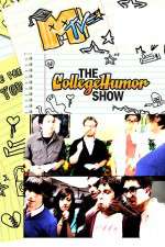Watch The CollegeHumor Show M4ufreemovies