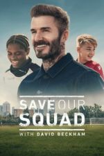 Watch Save Our Squad M4ufreemovies