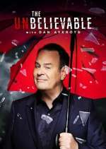 Watch The UnBelievable with Dan Aykroyd M4ufreemovies