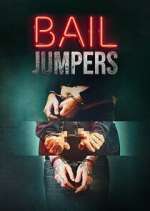 Watch Bail Jumpers M4ufreemovies