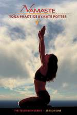 Watch Namaste Yoga with Kate Potter M4ufreemovies