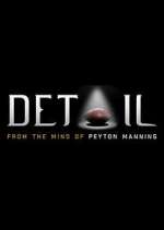 Watch Detail: From the Mind of Peyton Manning M4ufreemovies