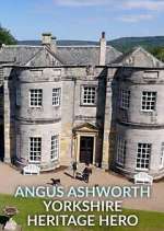 Watch Angus Ashworth: Yorkshire Heritage Hero M4ufreemovies