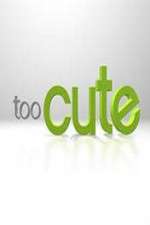 Watch Too Cute M4ufreemovies