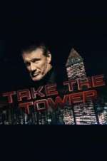 Watch Take the Tower M4ufreemovies