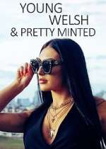 Watch Young, Welsh and Pretty Minted M4ufreemovies