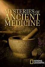 Watch Mysteries of Ancient Medicine M4ufreemovies