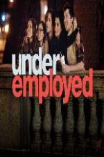 Watch Underemployed M4ufreemovies