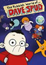 Watch The Rubbish World of Dave Spud M4ufreemovies