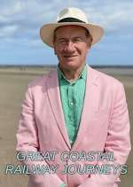 Watch Great Coastal Railway Journeys M4ufreemovies