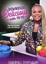 Watch Downright Delicious with Yo-Yo M4ufreemovies