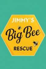 Watch Jimmy\'s Big Bee Rescue M4ufreemovies