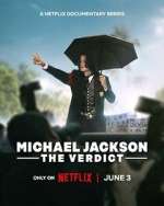 Watch Michael Jackson: The Verdict M4ufreemovies