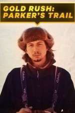 Watch Gold Rush: Parker's Trail M4ufreemovies