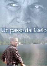Watch Un passo dal cielo M4ufreemovies