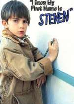 Watch I Know My First Name is Steven M4ufreemovies