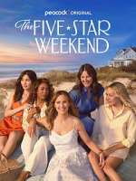 Watch The Five Star Weekend Season 1 Episode 1 M4ufreemovies