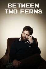 Watch Between Two Ferns with Zach Galifianakis M4ufreemovies