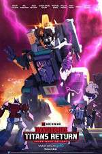 Watch Transformers: Titans Return M4ufreemovies