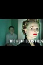 Watch The Ruth Ellis Files: A Very British Crime Story M4ufreemovies