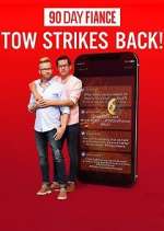 Watch 90 Day FiancÃ©: TOW Strikes Back! M4ufreemovies