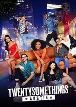 Watch Twentysomethings: Austin M4ufreemovies