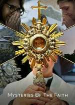 Watch Mysteries of the Faith M4ufreemovies