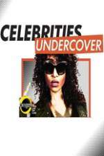 Watch Celebrities Undercover M4ufreemovies