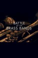 Watch Battle of the Brass Bands M4ufreemovies
