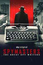 Watch Spymasters: The Great Spy Writers M4ufreemovies