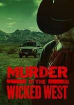 Watch Murder in the Wicked West M4ufreemovies