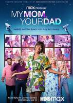 Watch My Mom, Your Dad M4ufreemovies