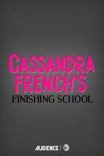 Watch Cassandra French's Finishing School M4ufreemovies